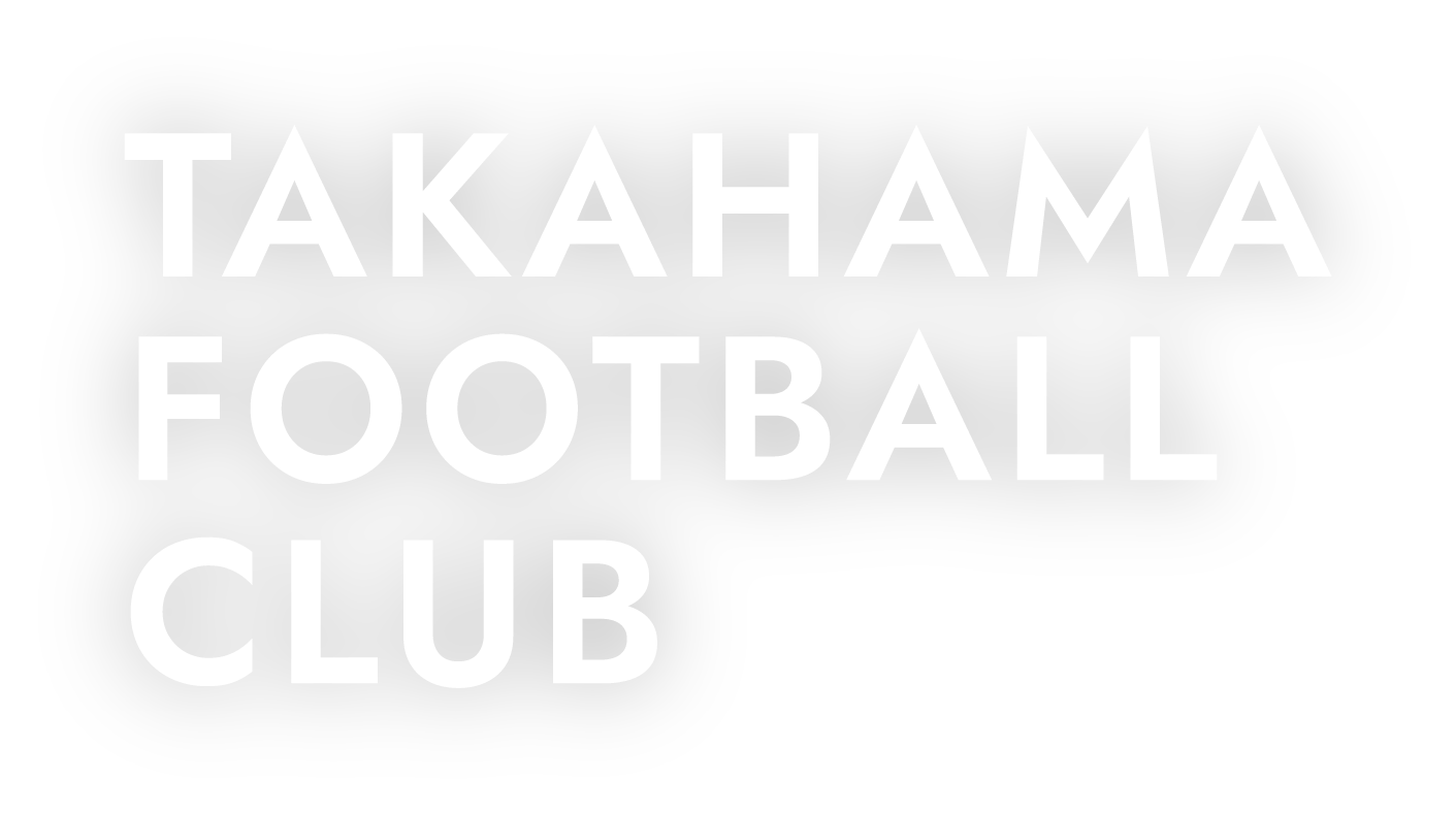TAKAHAMA FOOTBALL CLUB